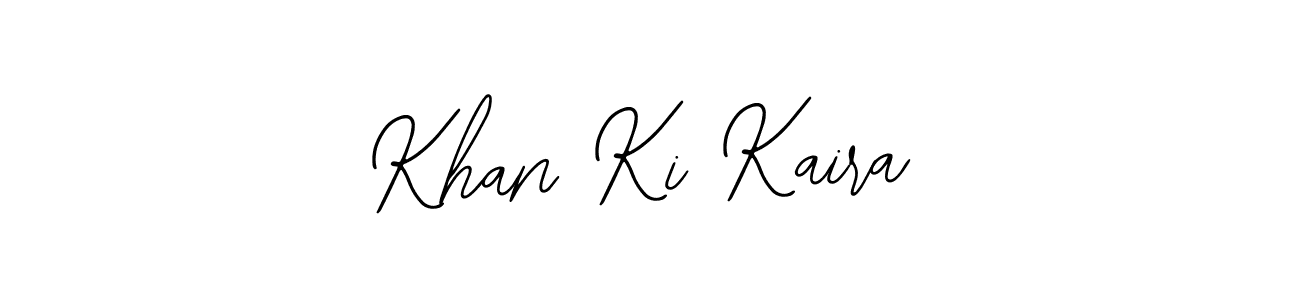 How to make Khan Ki Kaira name signature. Use Bearetta-2O07w style for creating short signs online. This is the latest handwritten sign. Khan Ki Kaira signature style 12 images and pictures png