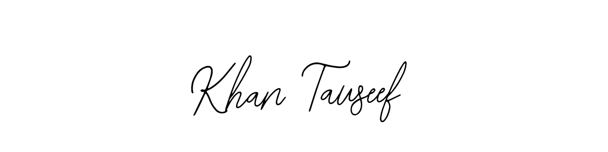 Khan Tauseef stylish signature style. Best Handwritten Sign (Bearetta-2O07w) for my name. Handwritten Signature Collection Ideas for my name Khan Tauseef. Khan Tauseef signature style 12 images and pictures png