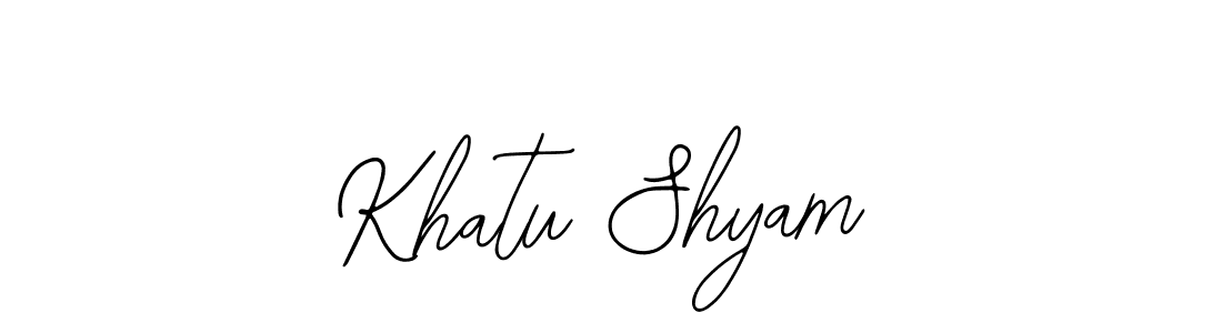 You should practise on your own different ways (Bearetta-2O07w) to write your name (Khatu Shyam) in signature. don't let someone else do it for you. Khatu Shyam signature style 12 images and pictures png