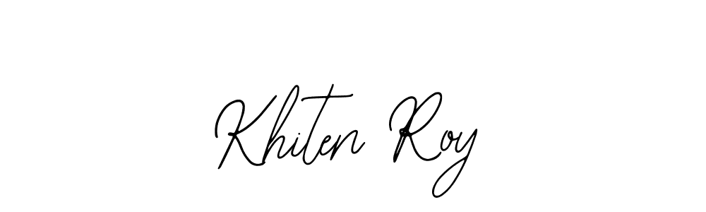 Also You can easily find your signature by using the search form. We will create Khiten Roy name handwritten signature images for you free of cost using Bearetta-2O07w sign style. Khiten Roy signature style 12 images and pictures png
