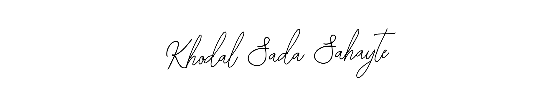 You should practise on your own different ways (Bearetta-2O07w) to write your name (Khodal Sada Sahayte) in signature. don't let someone else do it for you. Khodal Sada Sahayte signature style 12 images and pictures png