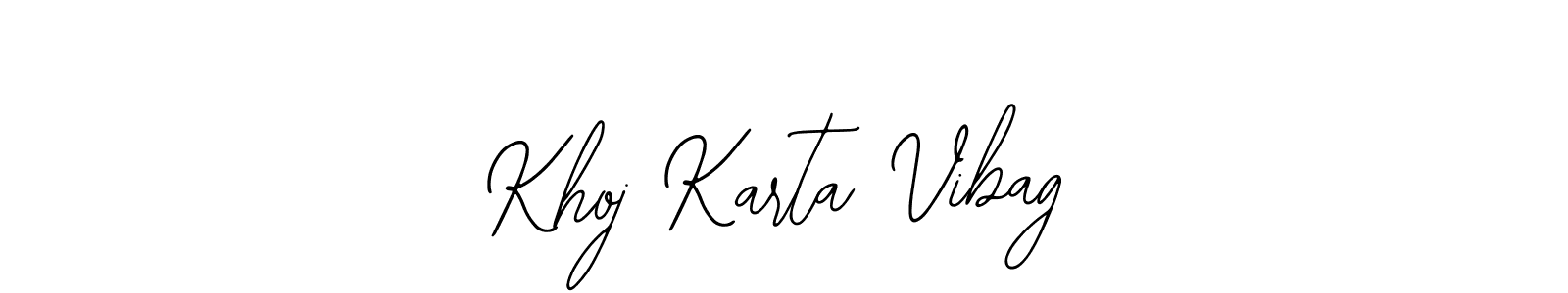 Similarly Bearetta-2O07w is the best handwritten signature design. Signature creator online .You can use it as an online autograph creator for name Khoj Karta Vibag. Khoj Karta Vibag signature style 12 images and pictures png