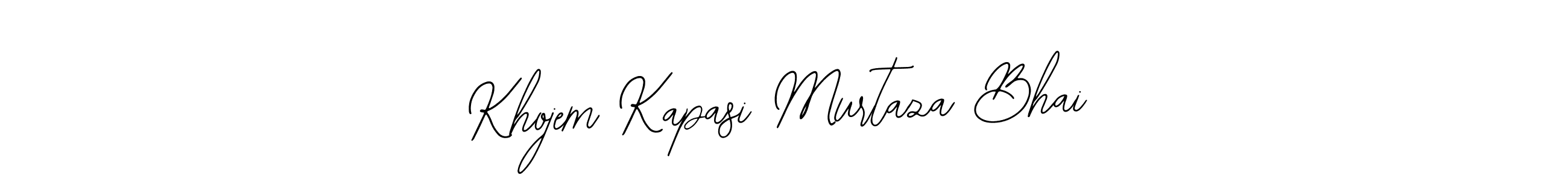 Create a beautiful signature design for name Khojem Kapasi Murtaza Bhai. With this signature (Bearetta-2O07w) fonts, you can make a handwritten signature for free. Khojem Kapasi Murtaza Bhai signature style 12 images and pictures png