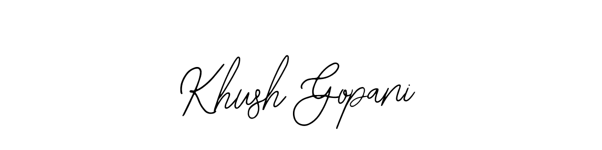 How to make Khush Gopani signature? Bearetta-2O07w is a professional autograph style. Create handwritten signature for Khush Gopani name. Khush Gopani signature style 12 images and pictures png