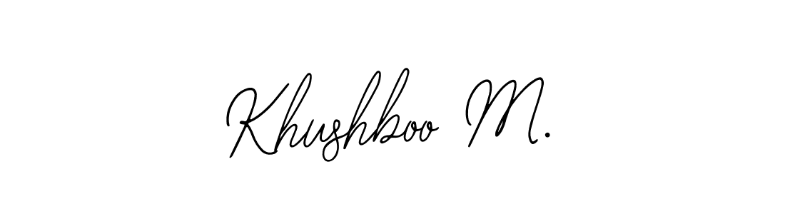 How to Draw Khushboo M. signature style? Bearetta-2O07w is a latest design signature styles for name Khushboo M.. Khushboo M. signature style 12 images and pictures png