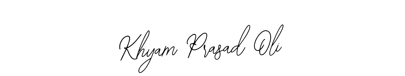 It looks lik you need a new signature style for name Khyam Prasad Oli. Design unique handwritten (Bearetta-2O07w) signature with our free signature maker in just a few clicks. Khyam Prasad Oli signature style 12 images and pictures png