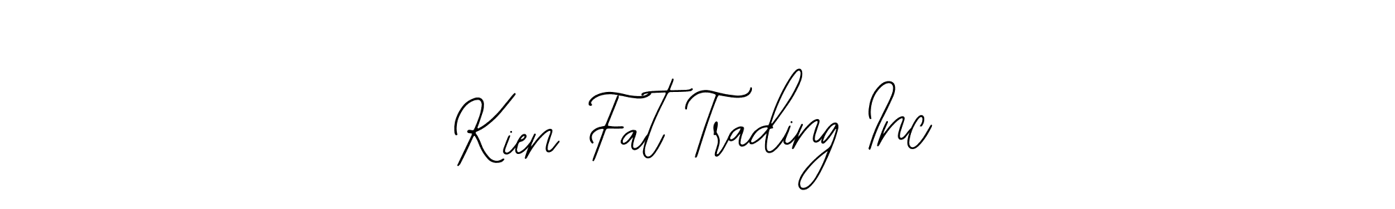 Also You can easily find your signature by using the search form. We will create Kien Fat Trading Inc name handwritten signature images for you free of cost using Bearetta-2O07w sign style. Kien Fat Trading Inc signature style 12 images and pictures png