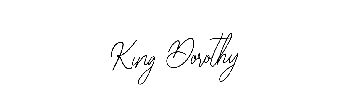 How to make King Dorothy signature? Bearetta-2O07w is a professional autograph style. Create handwritten signature for King Dorothy name. King Dorothy signature style 12 images and pictures png