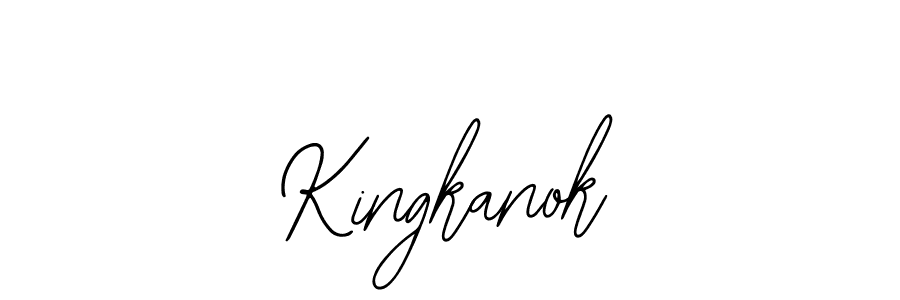 How to make Kingkanok signature? Bearetta-2O07w is a professional autograph style. Create handwritten signature for Kingkanok name. Kingkanok signature style 12 images and pictures png