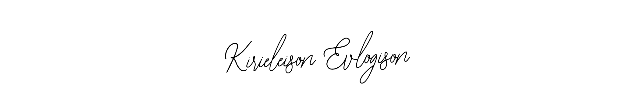 Best and Professional Signature Style for Kirieleison Evlogison. Bearetta-2O07w Best Signature Style Collection. Kirieleison Evlogison signature style 12 images and pictures png