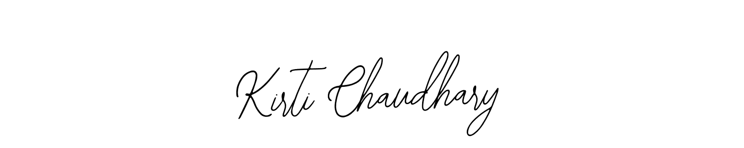 You should practise on your own different ways (Bearetta-2O07w) to write your name (Kirti Chaudhary) in signature. don't let someone else do it for you. Kirti Chaudhary signature style 12 images and pictures png