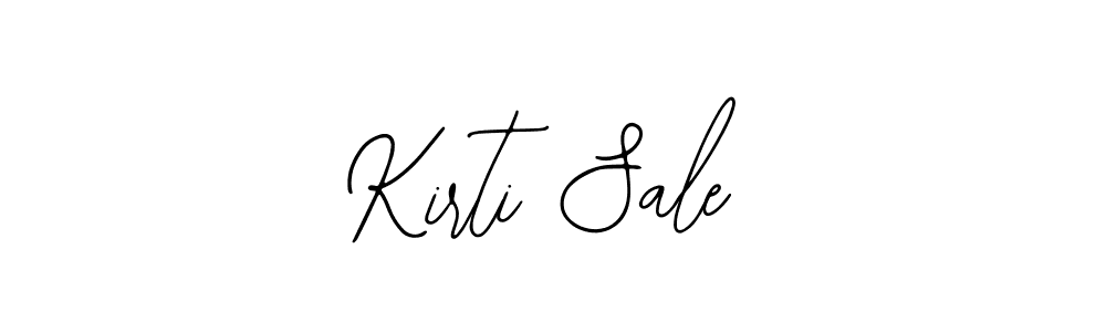 You should practise on your own different ways (Bearetta-2O07w) to write your name (Kirti Sale) in signature. don't let someone else do it for you. Kirti Sale signature style 12 images and pictures png