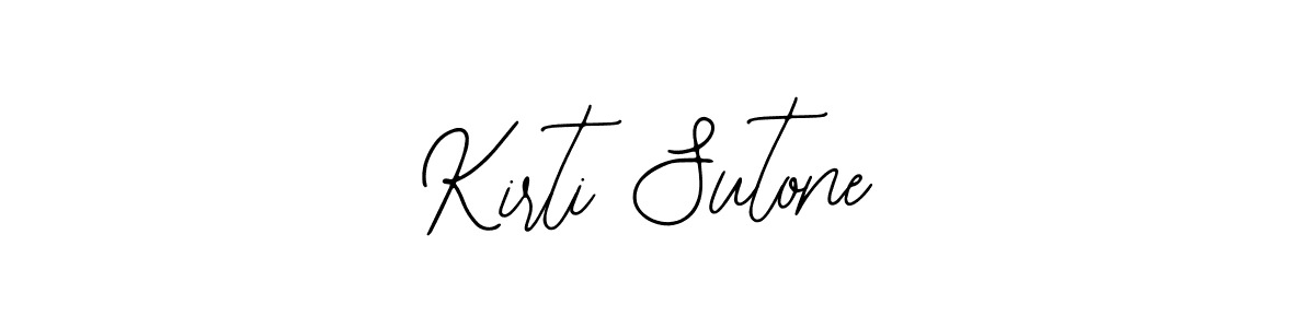 You should practise on your own different ways (Bearetta-2O07w) to write your name (Kirti Sutone) in signature. don't let someone else do it for you. Kirti Sutone signature style 12 images and pictures png