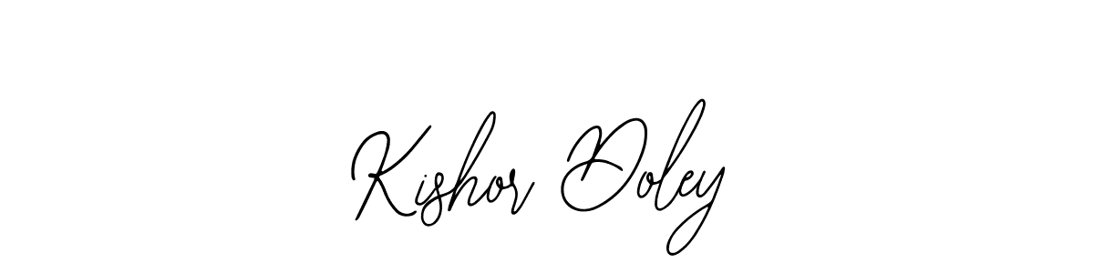How to make Kishor Doley signature? Bearetta-2O07w is a professional autograph style. Create handwritten signature for Kishor Doley name. Kishor Doley signature style 12 images and pictures png