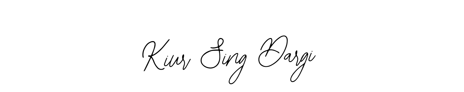 You should practise on your own different ways (Bearetta-2O07w) to write your name (Kiur Sing Dargi) in signature. don't let someone else do it for you. Kiur Sing Dargi signature style 12 images and pictures png