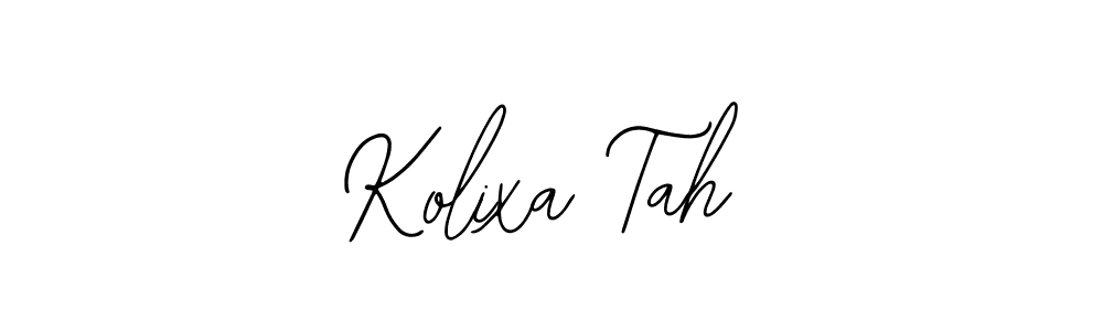 You should practise on your own different ways (Bearetta-2O07w) to write your name (Kolixa Tah) in signature. don't let someone else do it for you. Kolixa Tah signature style 12 images and pictures png