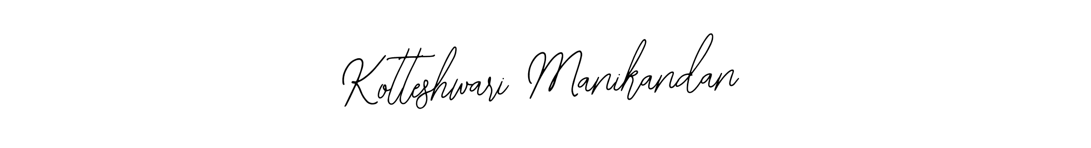 How to make Kotteshwari Manikandan signature? Bearetta-2O07w is a professional autograph style. Create handwritten signature for Kotteshwari Manikandan name. Kotteshwari Manikandan signature style 12 images and pictures png