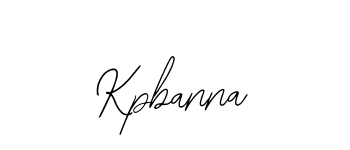 It looks lik you need a new signature style for name Kpbanna. Design unique handwritten (Bearetta-2O07w) signature with our free signature maker in just a few clicks. Kpbanna signature style 12 images and pictures png