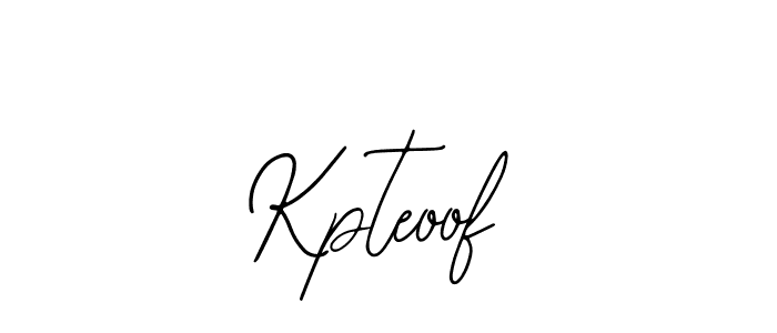 You should practise on your own different ways (Bearetta-2O07w) to write your name (Kpteoof) in signature. don't let someone else do it for you. Kpteoof signature style 12 images and pictures png