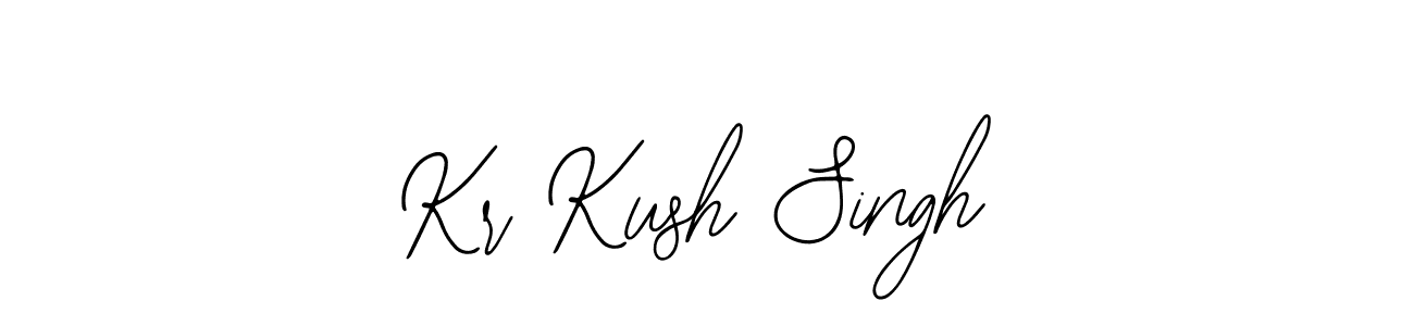 How to make Kr Kush Singh signature? Bearetta-2O07w is a professional autograph style. Create handwritten signature for Kr Kush Singh name. Kr Kush Singh signature style 12 images and pictures png