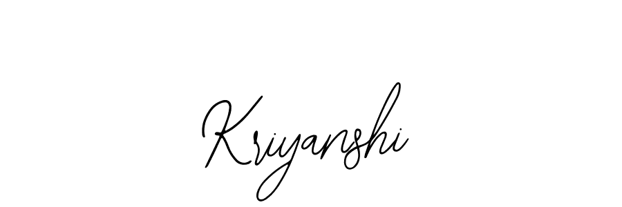 You should practise on your own different ways (Bearetta-2O07w) to write your name (Kriyanshi) in signature. don't let someone else do it for you. Kriyanshi signature style 12 images and pictures png