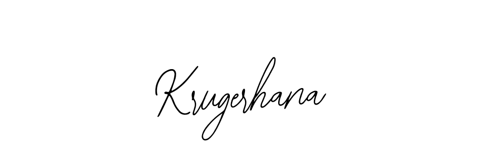 Also we have Krugerhana name is the best signature style. Create professional handwritten signature collection using Bearetta-2O07w autograph style. Krugerhana signature style 12 images and pictures png