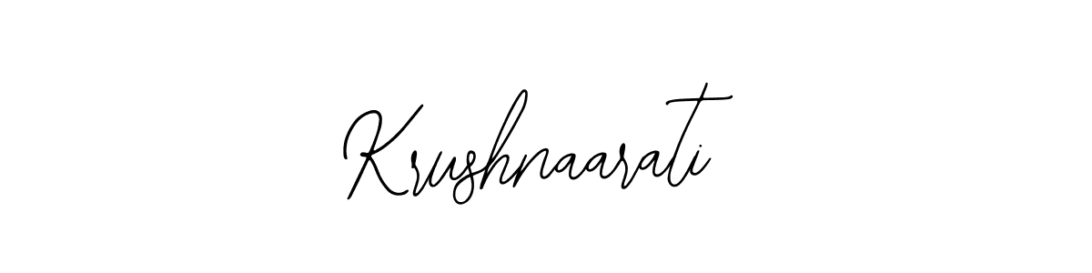 Design your own signature with our free online signature maker. With this signature software, you can create a handwritten (Bearetta-2O07w) signature for name Krushnaarati. Krushnaarati signature style 12 images and pictures png