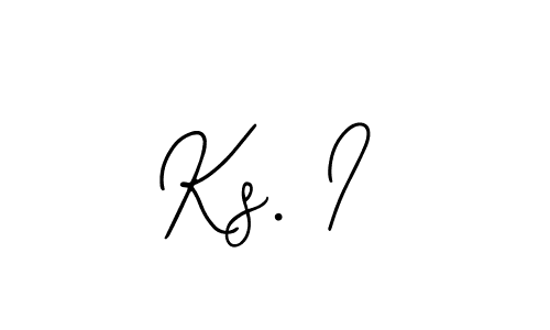 You should practise on your own different ways (Bearetta-2O07w) to write your name (Ks. I) in signature. don't let someone else do it for you. Ks. I signature style 12 images and pictures png