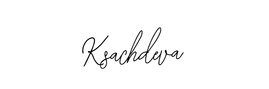 How to make Ksachdeva signature? Bearetta-2O07w is a professional autograph style. Create handwritten signature for Ksachdeva name. Ksachdeva signature style 12 images and pictures png