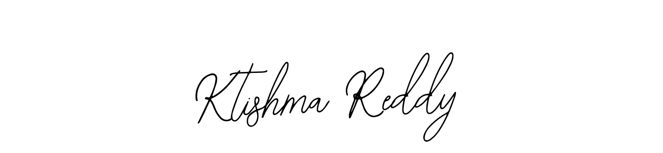 Use a signature maker to create a handwritten signature online. With this signature software, you can design (Bearetta-2O07w) your own signature for name Ktishma Reddy. Ktishma Reddy signature style 12 images and pictures png