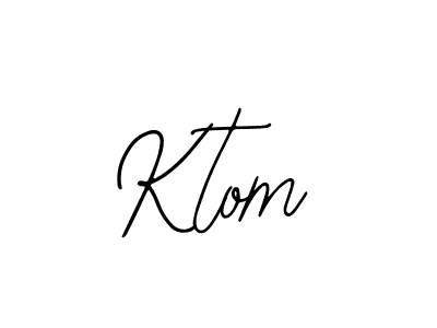Also we have Ktom name is the best signature style. Create professional handwritten signature collection using Bearetta-2O07w autograph style. Ktom signature style 12 images and pictures png