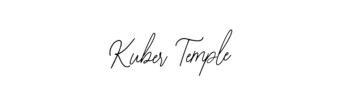 How to make Kuber Temple signature? Bearetta-2O07w is a professional autograph style. Create handwritten signature for Kuber Temple name. Kuber Temple signature style 12 images and pictures png