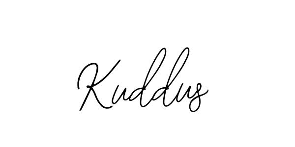 You should practise on your own different ways (Bearetta-2O07w) to write your name (Kuddus) in signature. don't let someone else do it for you. Kuddus signature style 12 images and pictures png
