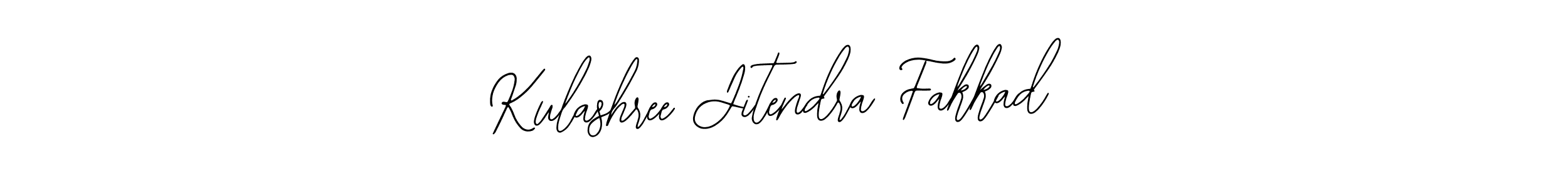 How to make Kulashree Jitendra Fakkad signature? Bearetta-2O07w is a professional autograph style. Create handwritten signature for Kulashree Jitendra Fakkad name. Kulashree Jitendra Fakkad signature style 12 images and pictures png