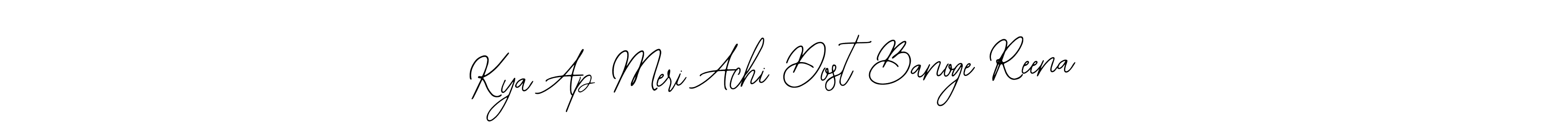 You can use this online signature creator to create a handwritten signature for the name Kya Ap Meri Achi Dost Banoge Reena . This is the best online autograph maker. Kya Ap Meri Achi Dost Banoge Reena  signature style 12 images and pictures png