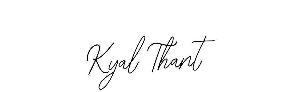 You should practise on your own different ways (Bearetta-2O07w) to write your name (Kyal Thant) in signature. don't let someone else do it for you. Kyal Thant signature style 12 images and pictures png