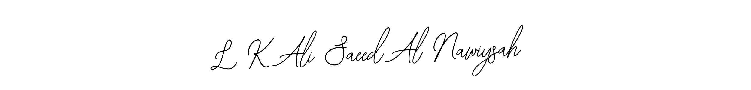 Similarly Bearetta-2O07w is the best handwritten signature design. Signature creator online .You can use it as an online autograph creator for name L K Ali Saeed Al Nawiysah. L K Ali Saeed Al Nawiysah signature style 12 images and pictures png