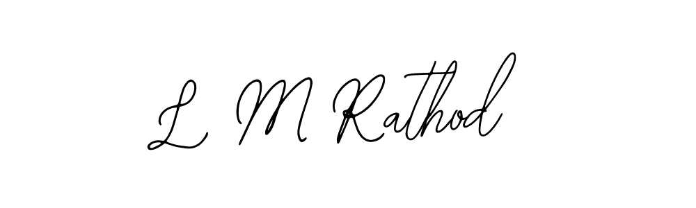 It looks lik you need a new signature style for name L M Rathod. Design unique handwritten (Bearetta-2O07w) signature with our free signature maker in just a few clicks. L M Rathod signature style 12 images and pictures png