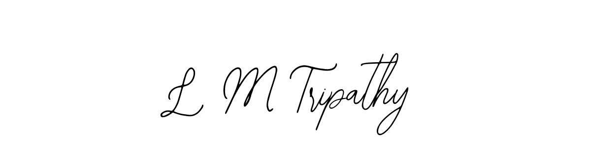 It looks lik you need a new signature style for name L M Tripathy. Design unique handwritten (Bearetta-2O07w) signature with our free signature maker in just a few clicks. L M Tripathy signature style 12 images and pictures png