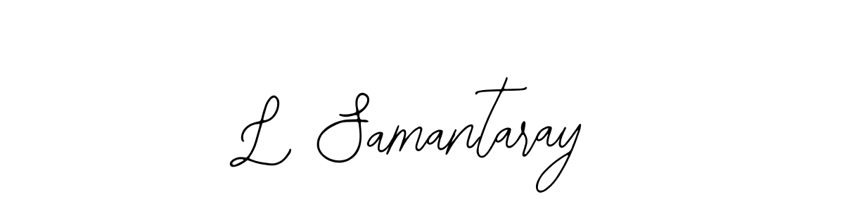 How to make L Samantaray signature? Bearetta-2O07w is a professional autograph style. Create handwritten signature for L Samantaray name. L Samantaray signature style 12 images and pictures png