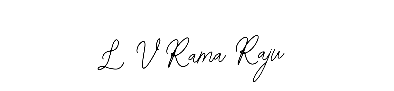 You should practise on your own different ways (Bearetta-2O07w) to write your name (L V Rama Raju) in signature. don't let someone else do it for you. L V Rama Raju signature style 12 images and pictures png
