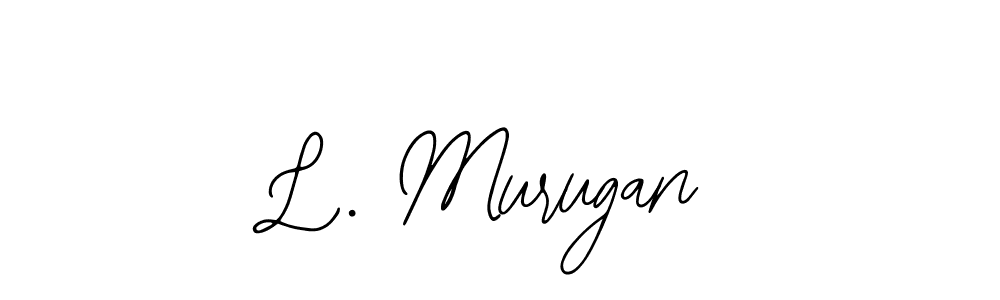 Also we have L. Murugan name is the best signature style. Create professional handwritten signature collection using Bearetta-2O07w autograph style. L. Murugan signature style 12 images and pictures png