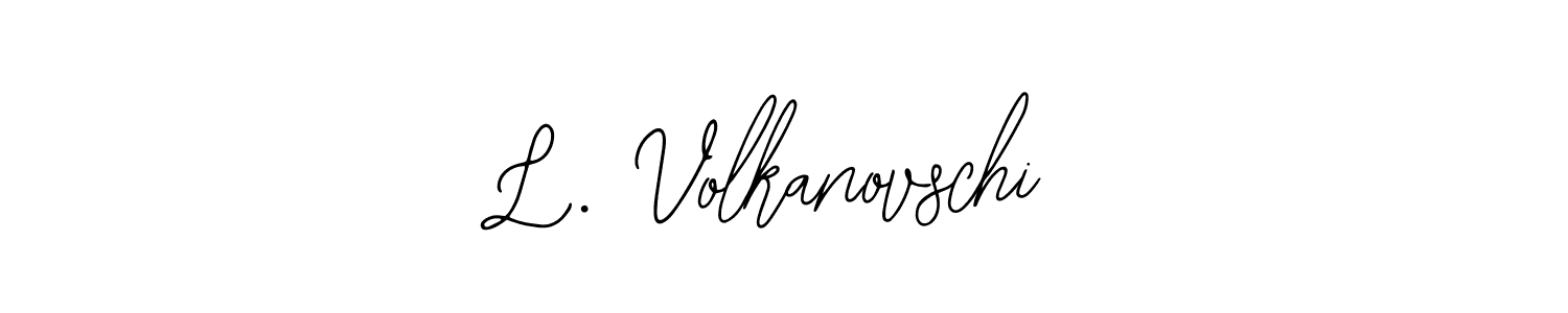 Design your own signature with our free online signature maker. With this signature software, you can create a handwritten (Bearetta-2O07w) signature for name L. Volkanovschi. L. Volkanovschi signature style 12 images and pictures png