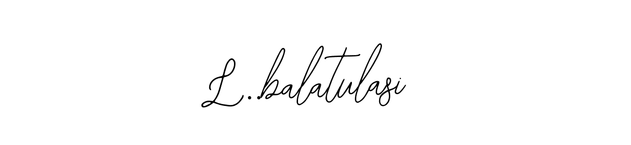 L..balatulasi stylish signature style. Best Handwritten Sign (Bearetta-2O07w) for my name. Handwritten Signature Collection Ideas for my name L..balatulasi. L..balatulasi signature style 12 images and pictures png