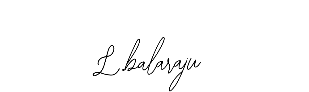 Design your own signature with our free online signature maker. With this signature software, you can create a handwritten (Bearetta-2O07w) signature for name L.balaraju. L.balaraju signature style 12 images and pictures png