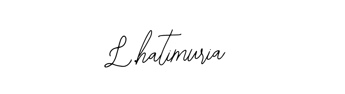 Also we have L.hatimuria name is the best signature style. Create professional handwritten signature collection using Bearetta-2O07w autograph style. L.hatimuria signature style 12 images and pictures png