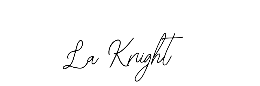 Create a beautiful signature design for name La Knight. With this signature (Bearetta-2O07w) fonts, you can make a handwritten signature for free. La Knight signature style 12 images and pictures png