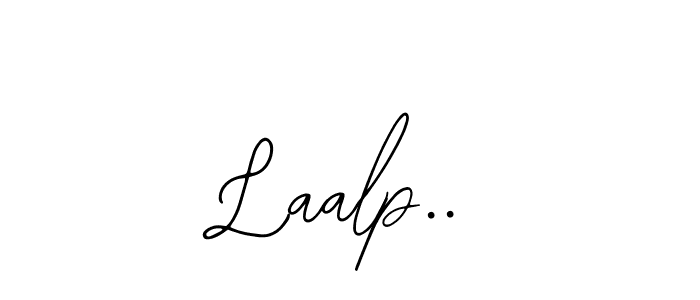 You should practise on your own different ways (Bearetta-2O07w) to write your name (Laalp..) in signature. don't let someone else do it for you. Laalp.. signature style 12 images and pictures png