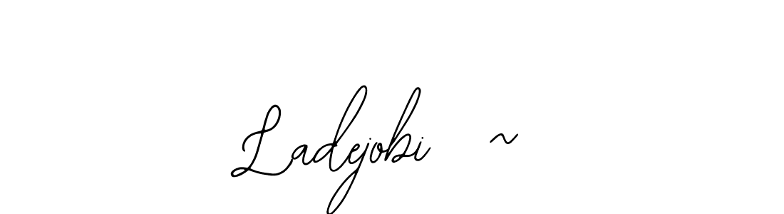 Ladejobi  ~ stylish signature style. Best Handwritten Sign (Bearetta-2O07w) for my name. Handwritten Signature Collection Ideas for my name Ladejobi  ~. Ladejobi  ~ signature style 12 images and pictures png