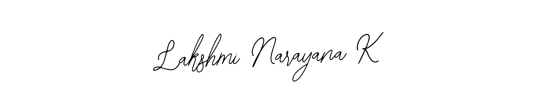 Design your own signature with our free online signature maker. With this signature software, you can create a handwritten (Bearetta-2O07w) signature for name Lakshmi Narayana K. Lakshmi Narayana K signature style 12 images and pictures png